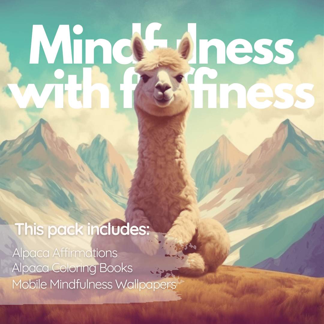 Mindfulness Through Fluffiness - Pack