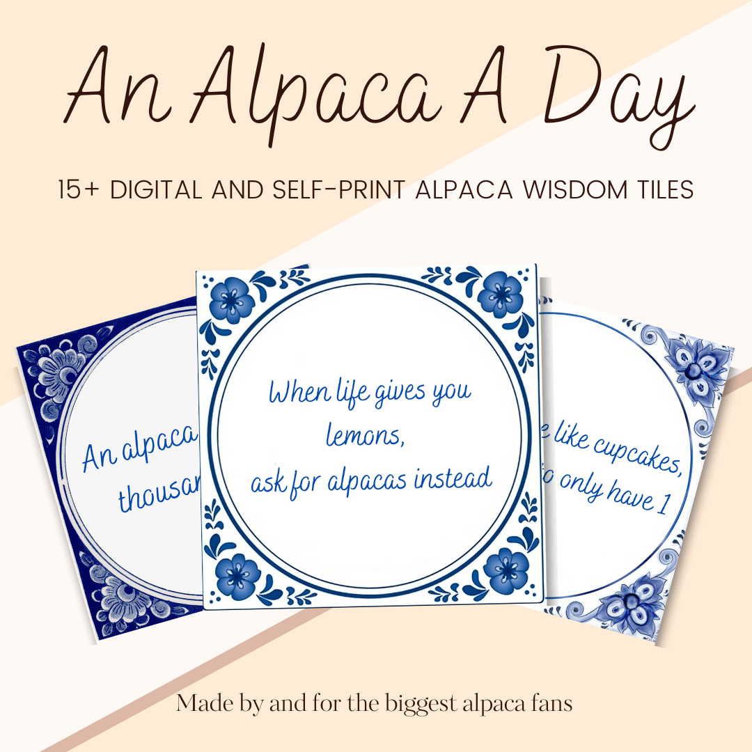 An Alpaca A Day - Alpaca Wisdom Tiles - Digital Pack