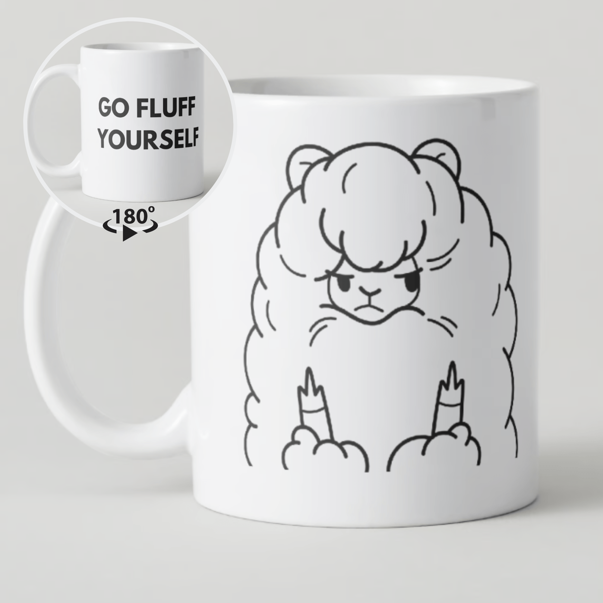 Coffee Mug - Go Fluff Yourself